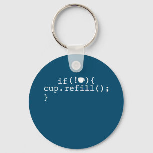Coffee Refill Smart Coding Software Engineer Keychain