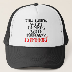 Coffee Rhymes With Monday Funny Ball Cap Hat