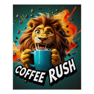 Coffee Rush Lion Poster