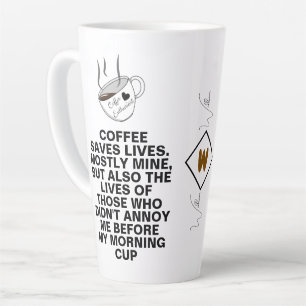 Coffee Saves Lives Meme   Custom Funny Quote Tall Latte Mug