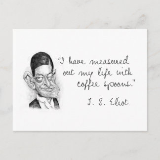 Coffee Sayings From T. S. Eliot Postcard