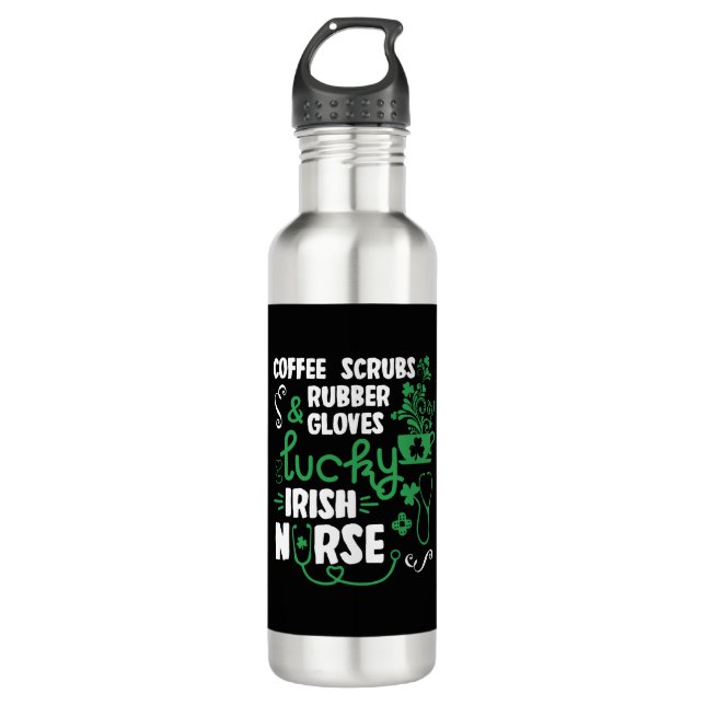 Coffee Scrubs and Rubber Gloves Lucky Irish Nurse 710 Ml Water Bottle (Front)