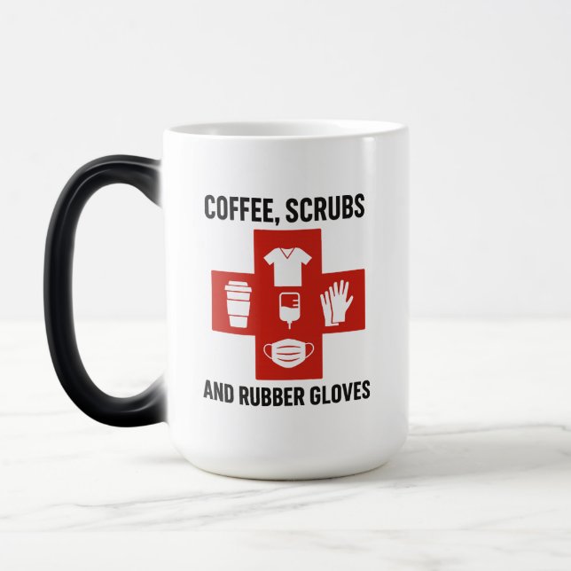 Coffee, Scrubs and Rubber Gloves Mug (Left)