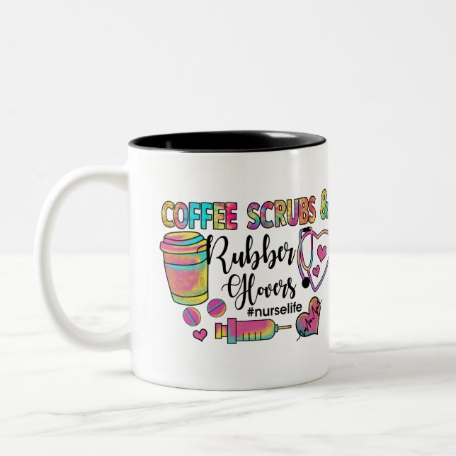 Coffee Scrubs and Rubber Gloves Nurse Two-Tone Coffee Mug (Left)