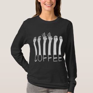 Coffee Shirt with ASL Hands Awesome Coffee Lover