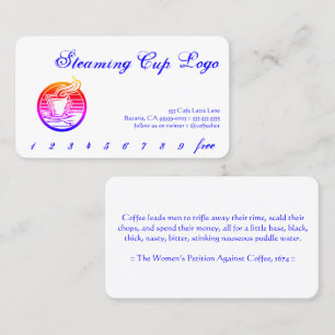 Coffee Shop Steaming Cup Customer Reward Loyalty Card
