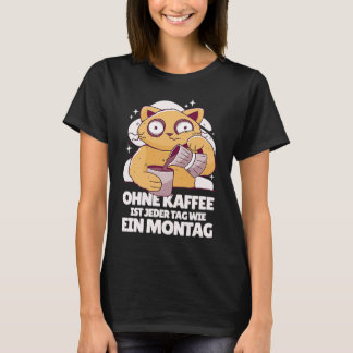 Coffee  Sleeping Cat Saying T-Shirt