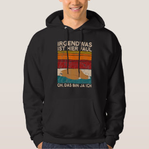 Coffee Sloth Something Is Here Faul Oh Das Bin Ja  Hoodie