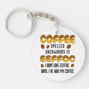 Coffee Spelled Backwards Coffee lover Keychain