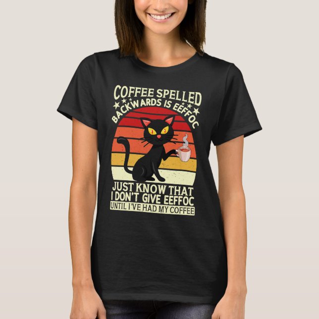 Coffee spelled backwards is eeffoc drinker Barista T-Shirt (Front)