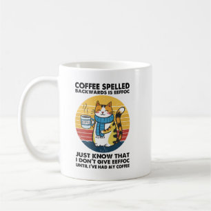 Coffee Spelled Backwards Is EEFFOC – Funny Caffein Coffee Mug
