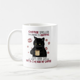 Coffee Spelled Backwards Is Eeffoc Funny Cats Drin Coffee Mug