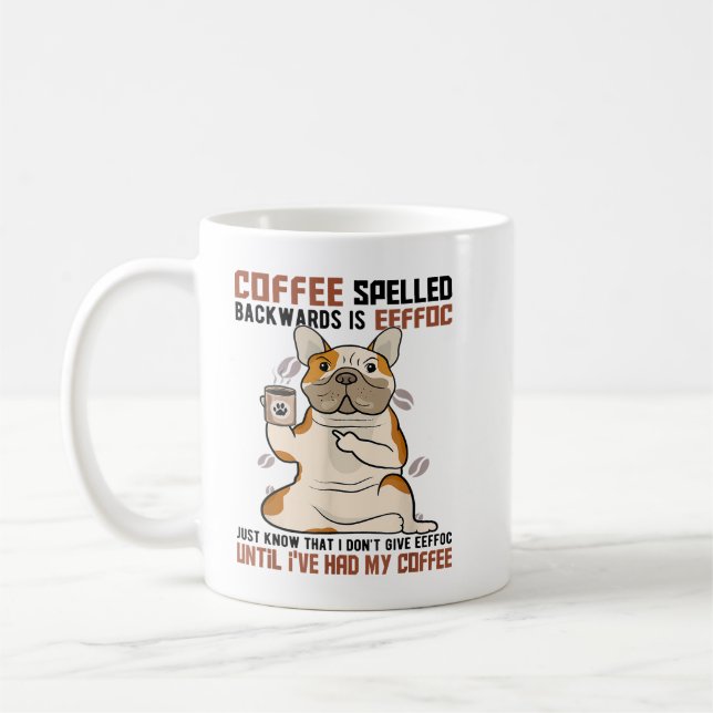 COFFEE Spelled Backwards is EEFFOC Pitbull Drinkin Coffee Mug (Left)