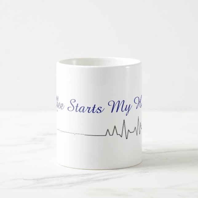 Coffee Starts My Heart  Mug (Center)
