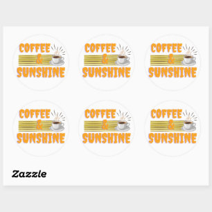 Coffee & Sunshine – Positive Morning Vibes  Classic Round Sticker