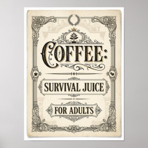 coffee survival juice for adults poster
