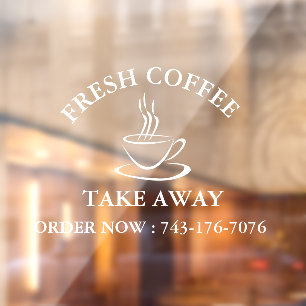Coffee Take Away Order Custom Window Cling
