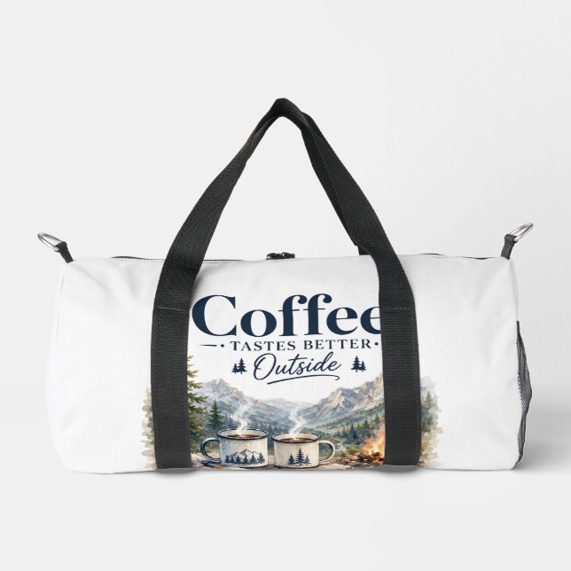 Coffee Tastes Better Outside Mountain Campfire Duffle Bag (Front)