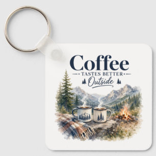 Coffee Tastes Better Outside Mountain Campfire Keychain