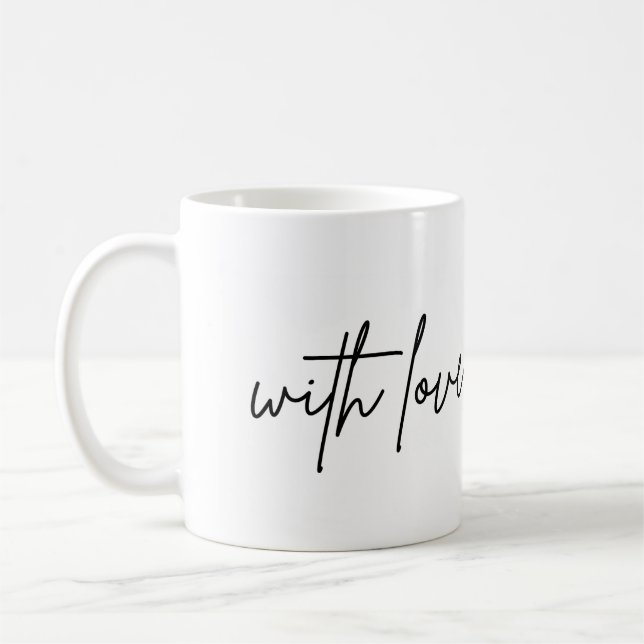 Coffee Tea Customizable with love Mug (Left)