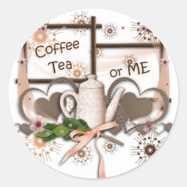 Coffee Tea or Me Classic Round Sticker (Front)