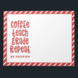 Coffee, teach, grade, repeat typography teacher notepad<br><div class="desc">Coffee, teach, grade, repeat teacher modern colourful bright rainbow typography gift. Show your teacher you care with this useful modern Christmas or end of term gift. Very important teacher bits and bobs. With hand lettered modern fun script, and space for their name and the name of your child. The perfect...</div>