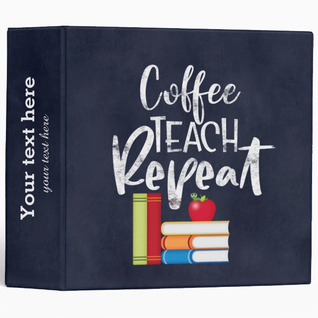 Coffee Teach Repeat Binder (Front/Spine)