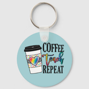Coffee, Teach, Repeat Keychain