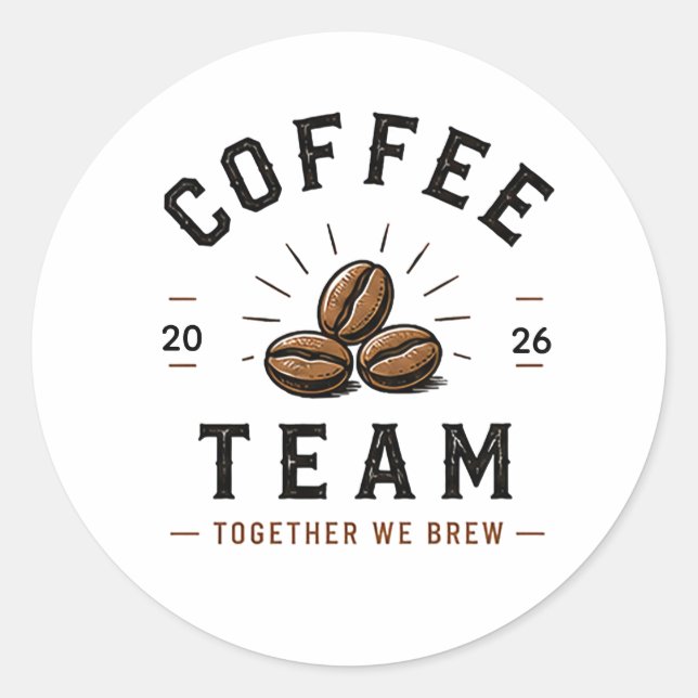 ☕ Coffee Team Cafe Staff Uniform Logo ☕ Classic Round Sticker (Front)