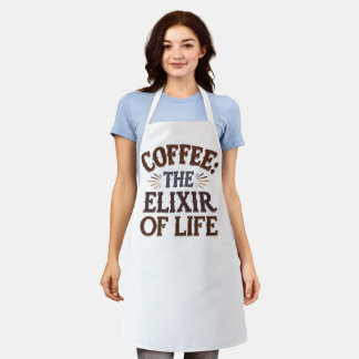 Coffee: The Elixir of Life Apron