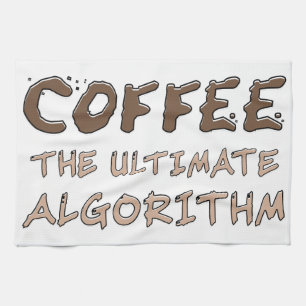 Coffee The Ultimate Algorithm Funny Programmer Kitchen Towel