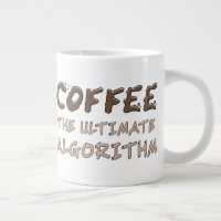 Coffee The Ultimate Algorithm Funny Programmer