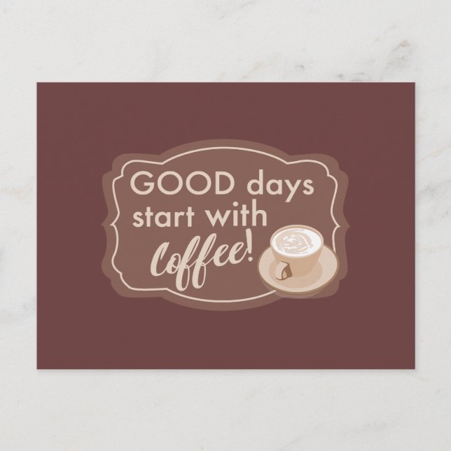 Coffee to start your day postcard (Front)