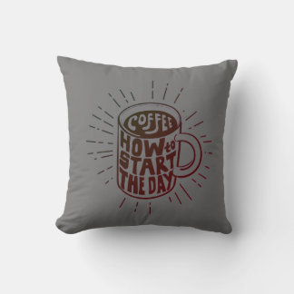 Coffee to start your day T-Shirt Throw Pillow
