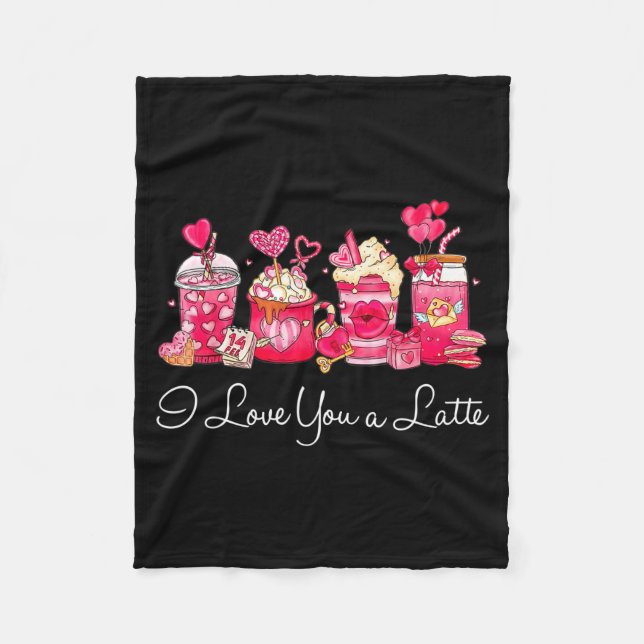 Coffee Valentine Shirt I Love You A Latte  Fleece Blanket (Front)