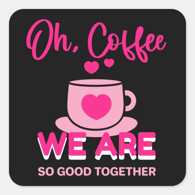 Coffee Valentine   Square Sticker (Front)