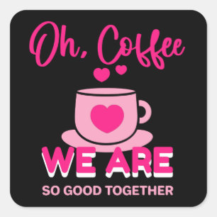 Coffee Valentine Square Sticker