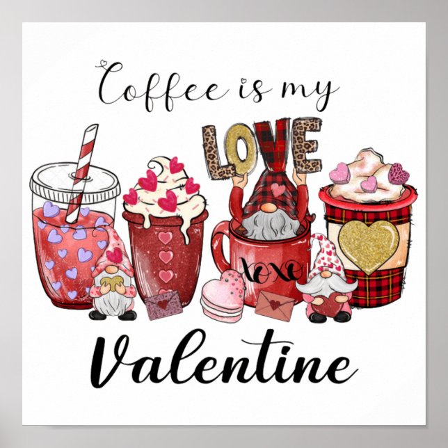 Coffee Valentines | Valentine Gift | Holidays Poster (Front)