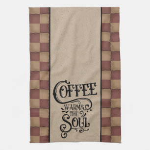 Coffee Warms The Soul - Primitive Style Kitchen Towel