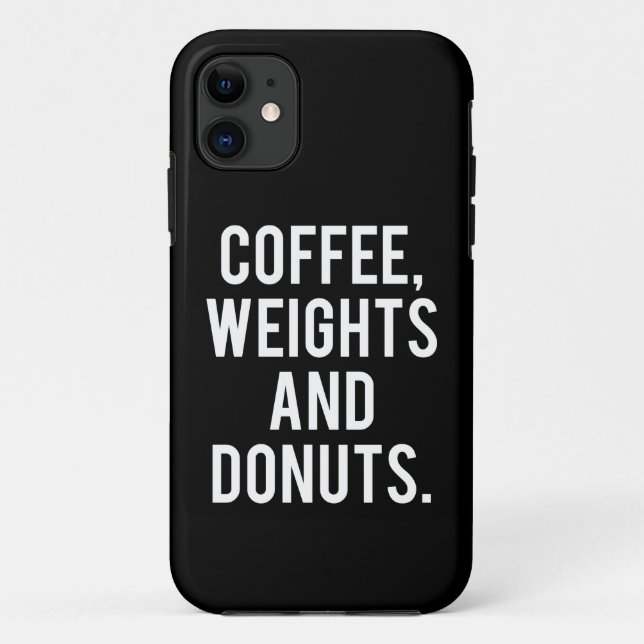 Coffee, Weights and Doughnuts - Funny Novelty Gym Case-Mate iPhone Case (Back)