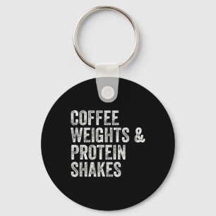 Coffee Weights Protein Shakes Gym Weightlifter Bod Keychain