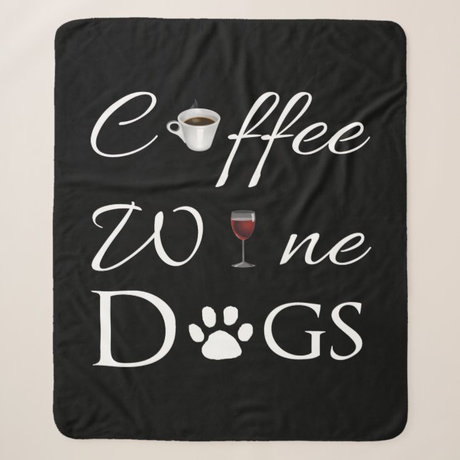 Coffee Wine Dogs Sherpa Blanket (Front)