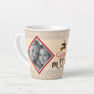 Coffee with mom latte mug
