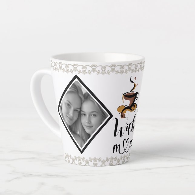 Coffee with mom latte mug (Left Angle)