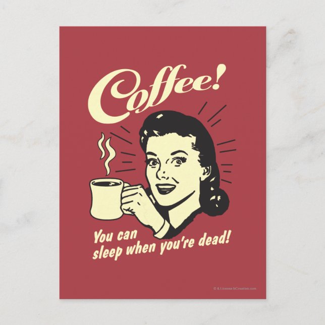 Coffee: You Can Sleep When Dead Postcard (Front)