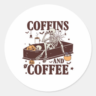 Coffins And Coffee Funny Skeleton Halloween Classic Round Sticker