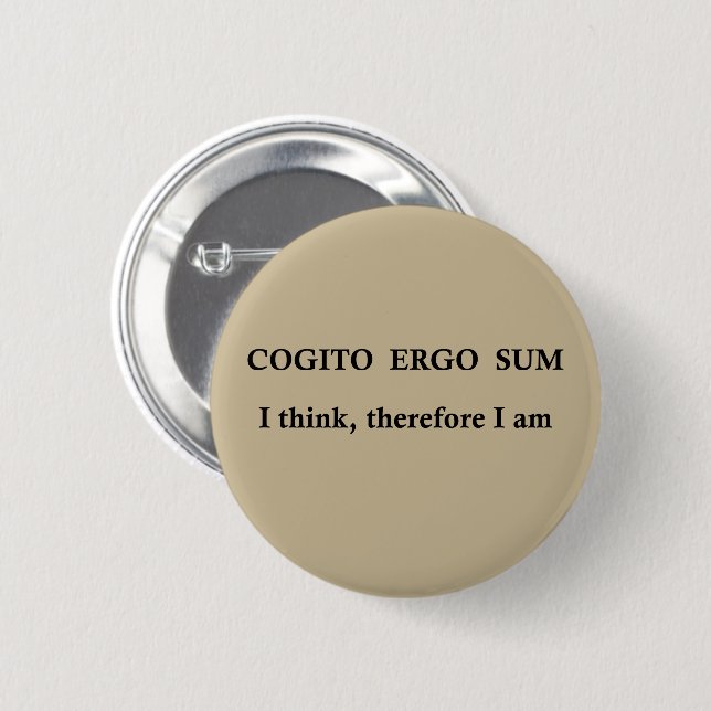 Cogito ergo sum 2 inch round button (Front & Back)