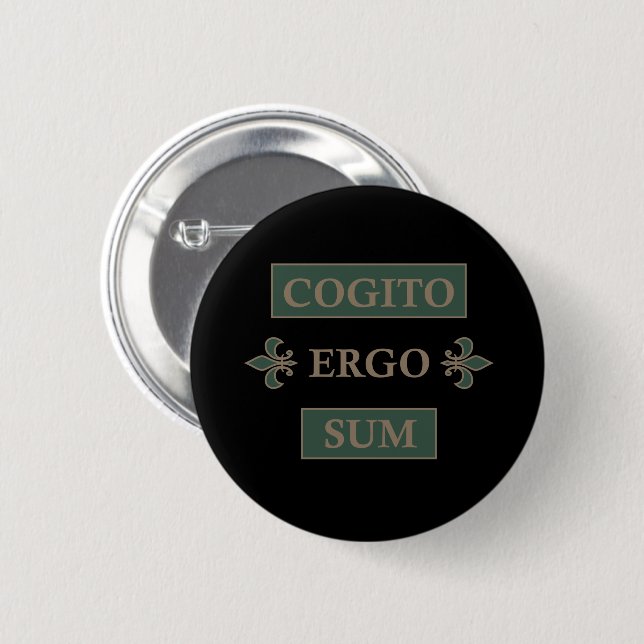 Cogito ergo sum 2 inch round button (Front & Back)
