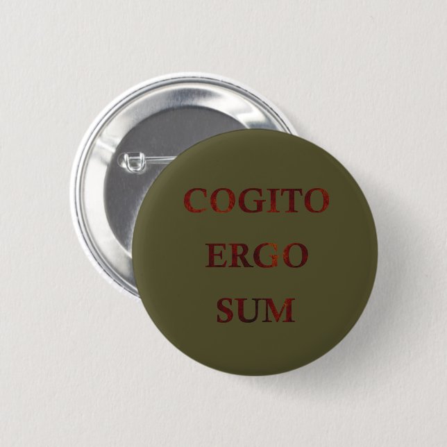 Cogito ergo sum 2 inch round button (Front & Back)
