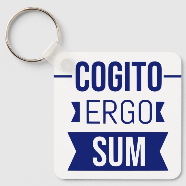 Cogito ergo sum - Latin phrase Keychain (Front)